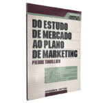 Do estudo de mercado ao plano de marketing - Pierre Thuillier