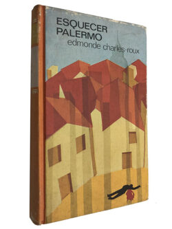 Esquecer Palermo - Edmonde Charles-Roux