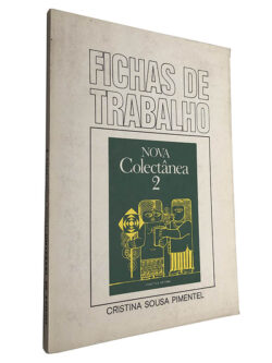 Fichas de trabalho (Nova Colectânea 2) - Cristina Sousa Pimentel