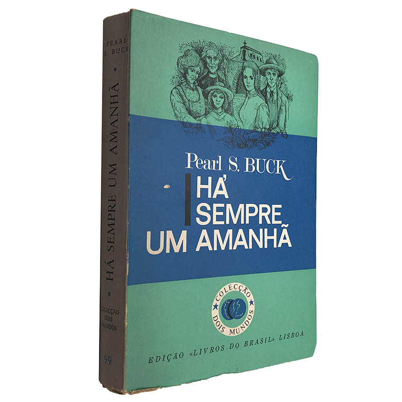 Há sempre um amanhã Pearl S Buck Há sempre um amanhã - Pearl S. Buck - Image 1