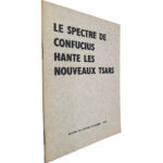 Le spectre de Confucius hante les nouveaux tsars