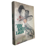 My Fair Lady - Alan Jay Lerner