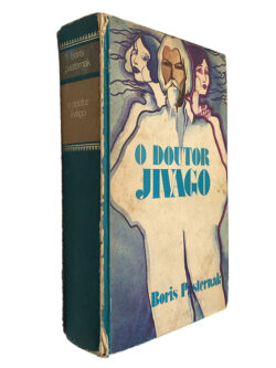 O Doutor Jivago - Boris Pasternak