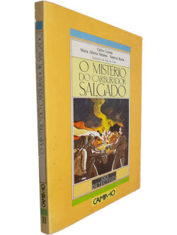 O mistério do carburador salgado - Carlos Correia / Maria Alberta Menéres / Natércia Rocha