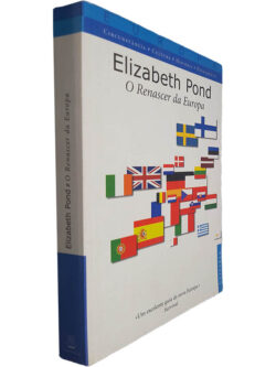 O renascer da Europa - Elizabeth Pond