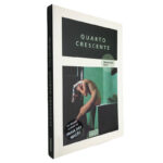 Quarto Crescente - Margarida Faro