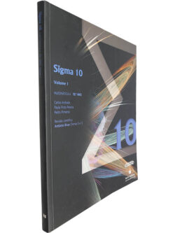 Sigma 10 (Volume I - Matemática 10.º ano) - Carlos Andrade / Paula Pinto Pereira / Pedro Pimenta