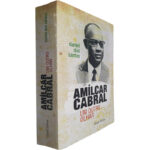 Amílcar Cabral (Um outro olhar) - Daniel dos Santos