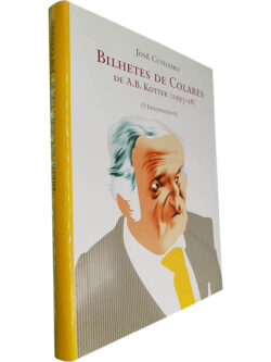 Bilhetes de colares de A. B. Kotter (1993-98) - José Cutileiro