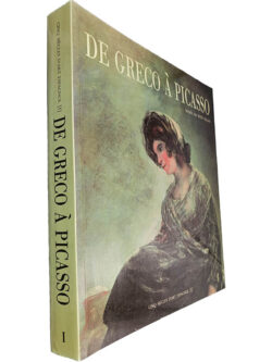 Cinq Siècles d'Art Espagnol (Tome 1 - De Greco à Picasso)