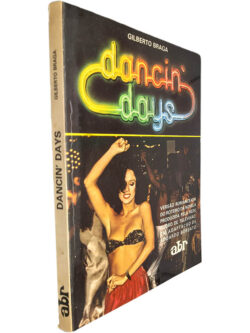 Dancin' Days - Gilberto Braga / Eduardo Borsatto