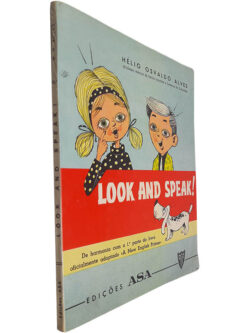 Look and speak! - Hélio Osvaldo Alves