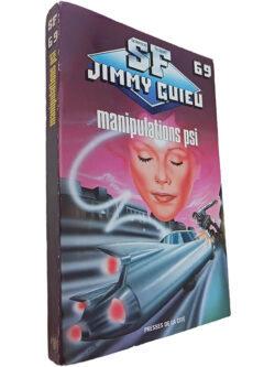 Manipulations psi - Jimmy Guieu