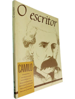 O escritor (N.º 1 - Camilo) - Annabela Rita / João Bigote Chorão / José de Matos-Cruz
