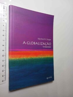 A globalização - Manfred B. Steger