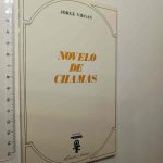 Novelo de chamas - Jorge Viegas