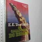 Os caçadores do espaço - E. E. "Doc" Smith