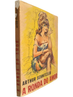 A ronda do amor - Arthur Schnitzler