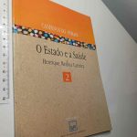 O Estado e a saúde - Henrique Medina Carreira