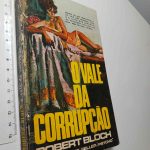 O vale da corrupção - Robert Bloch