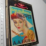 Jogo, Mulheres e Morte - A.A. Fair