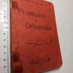 Prontuário de Ortografia - António da Costa Leão