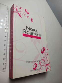 Turno da noite - Nora Roberts