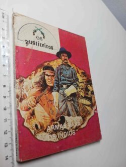 Armas para os índios (Os Justiceiros)