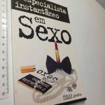 O especialista instantâneo em sexo