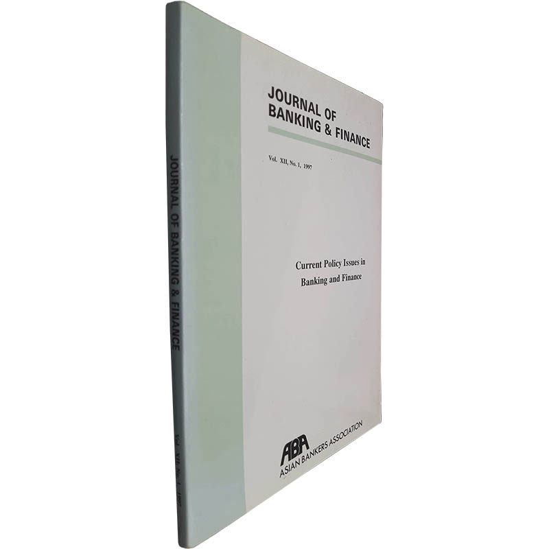 Journal of banking _ finance Volume XII Current policy issues in banking and finance Journal of banking & finance (Volume XII - Current policy issues in banking and finance) - - Image 1