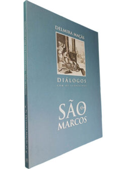 São Marcos - Delmira Maçãs