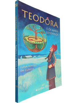 Teodora e o mistério do vulcão - Luísa Fortes da Cunha