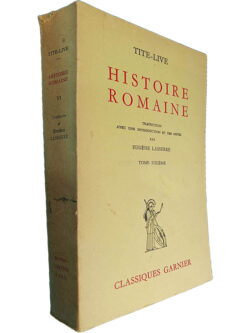 Tite-Live (Histoire Romaine - Tome VI) - Eugène Lasserre