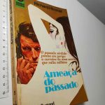 Ameaça do passado - Richard Himmel