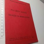 Pela nossa salvação, e salvação do mundo inteiro - Religiosas do Coração Agonizante de Jesus