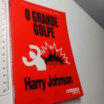 O grande golpe - Harry Johnson