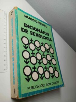 Dicionário de sexologia - Hugo G. Beigel