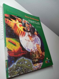 Geo-Ambiente (Geografia 9.º ano - Uma nova perspectiva: Ambiente e cidadania) - Carlos Moucho / Francisco Barão