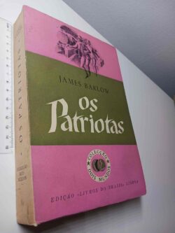 Os patriotas - James Barlow