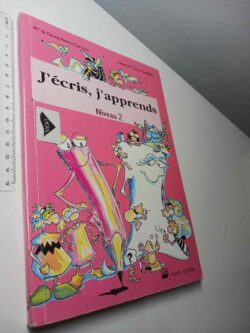 J'écris, j'apprends - Mª de Fátima Pereira Carvalho, Celeste M.ª Cristo Guedes