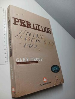 Perdidos (Entre o bem e o mal) - Gary Troup