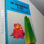 Do Sofrimento à Paz - Ignacio Larrañaga