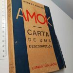 Amok: Carta de uma Desconhecida - Stefan Zweig