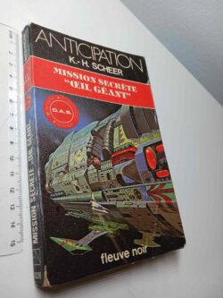 Mission secrète "Oeil Géant" - K. H. Scheer
