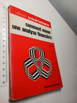Comment meer une analyse financière - R. Lavaud