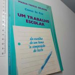Como se faz um trabalho escolar - Maria Teresa Serafini