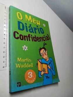 O meu diário confidencial - Martin Waddell