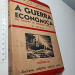 A guerra económica (Volume II - The triumph of unarmed forces) - M. W. W. P. Consett
