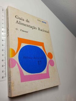 Guia de alimentação racional - G. Pimentel