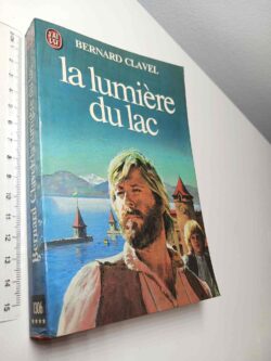 La lunière du lac - Bernard Clavel